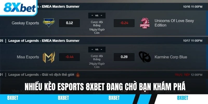 Nhiều kèo esports 8XBET đang chờ bạn khám phá