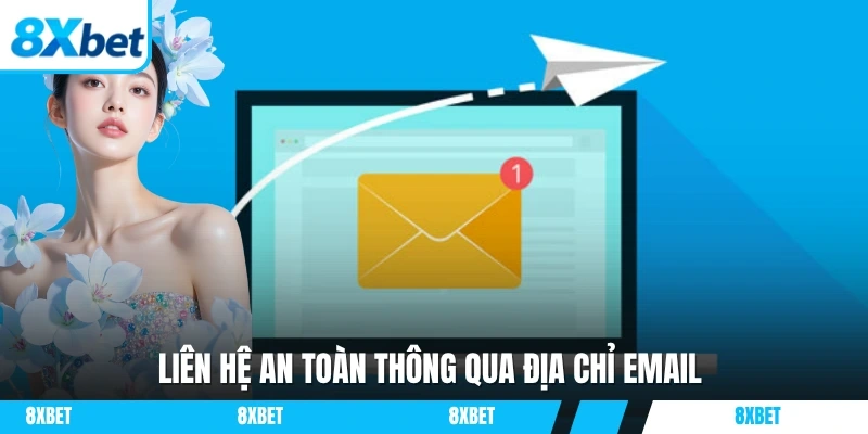 Liên hệ an toàn thông qua địa chỉ email