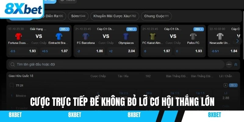 Cược trực tiếp để không bỏ lỡ cơ hội thắng lớn