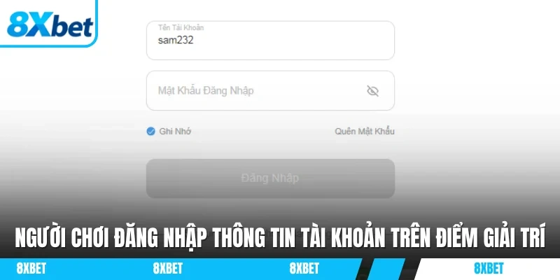 Người chơi đăng nhập thông tin tài khoản trên điểm giải trí