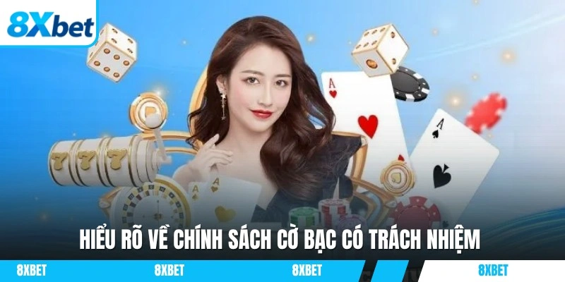 Thông tin chi tiết về cờ bạc có trách nhiệm
