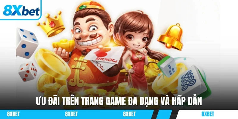 Ưu đãi trên trang game đa dạng và hấp dẫn